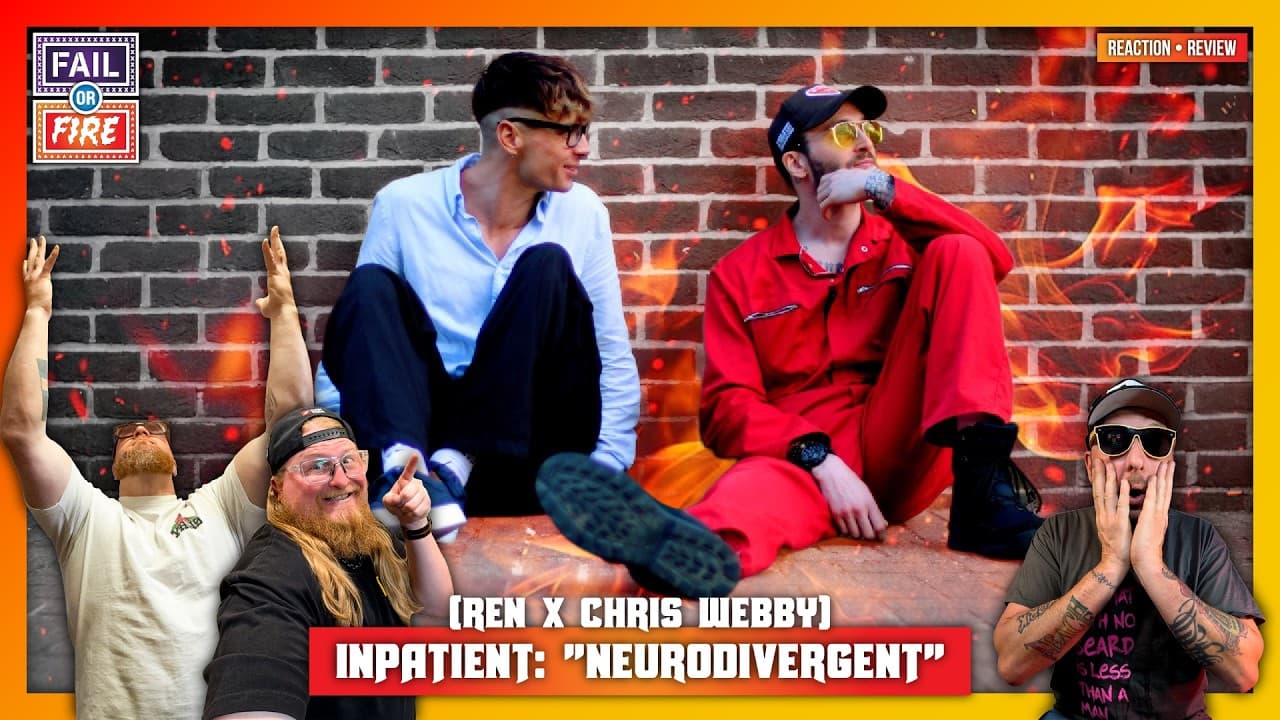 WE RELATE!!! Inpatient (Ren x Chris Webby): "Neurodivergent" Reaction & Review