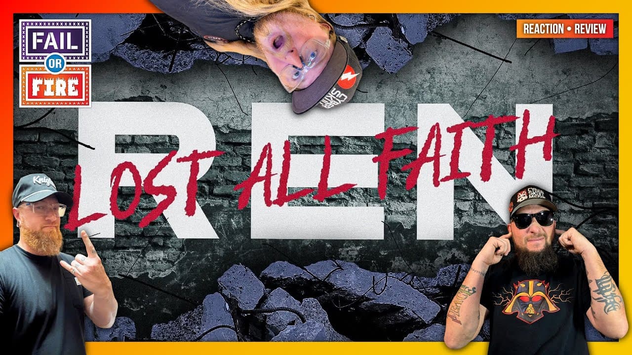 Did this RESTORE our Faith!? Ren - "Lost All Faith" Reaction & Review