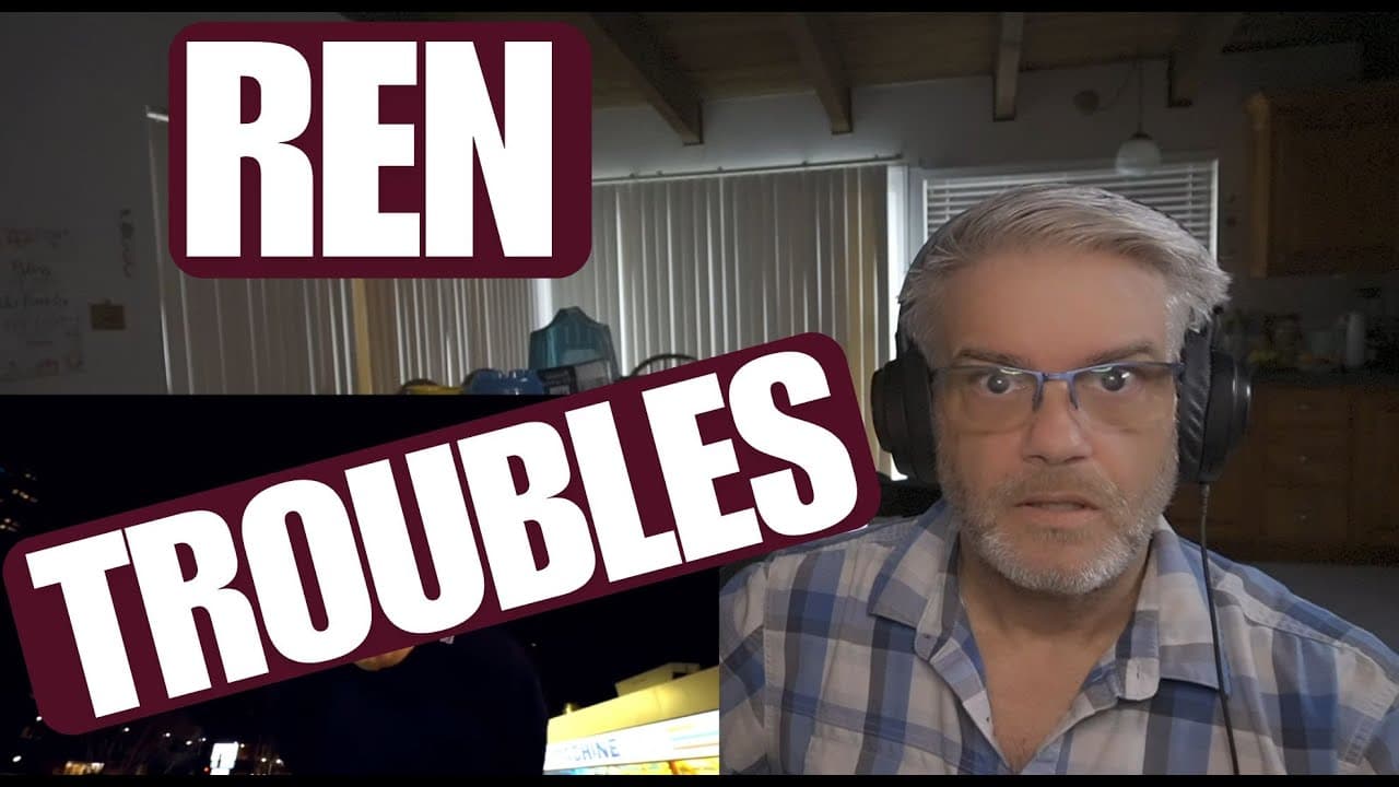 Ren - Troubles - Reaction - Conquering Pain