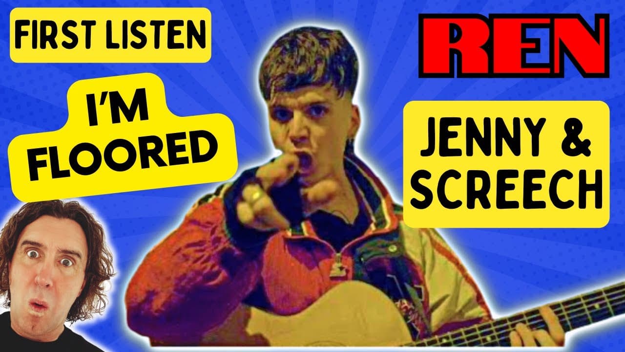 Ren | Jenny & Screech | First Reaction -  "I'm Floored"