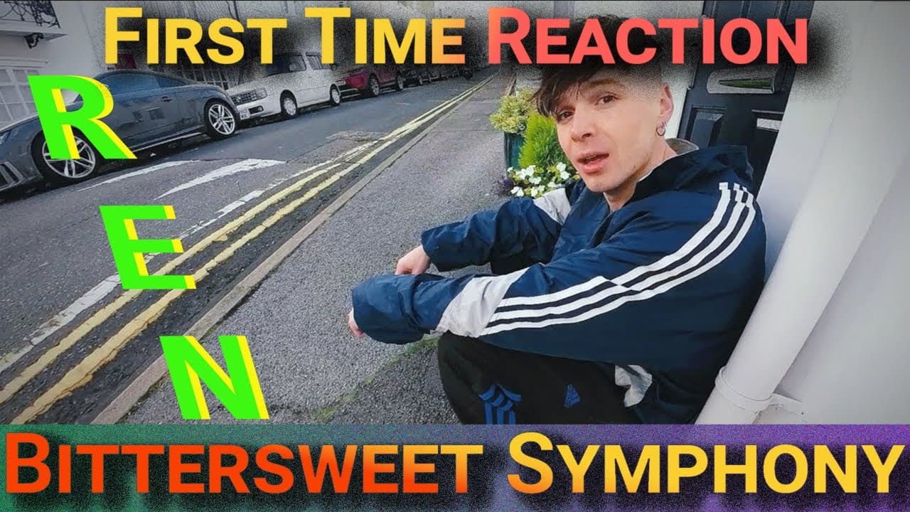 Ren - Bittersweet Symphony: First Time Reaction @RenMakesMusic