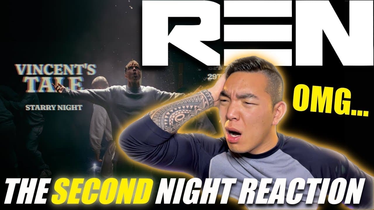 Vincent's Tale I THE SECOND NIGHT I Ren REACTION!!