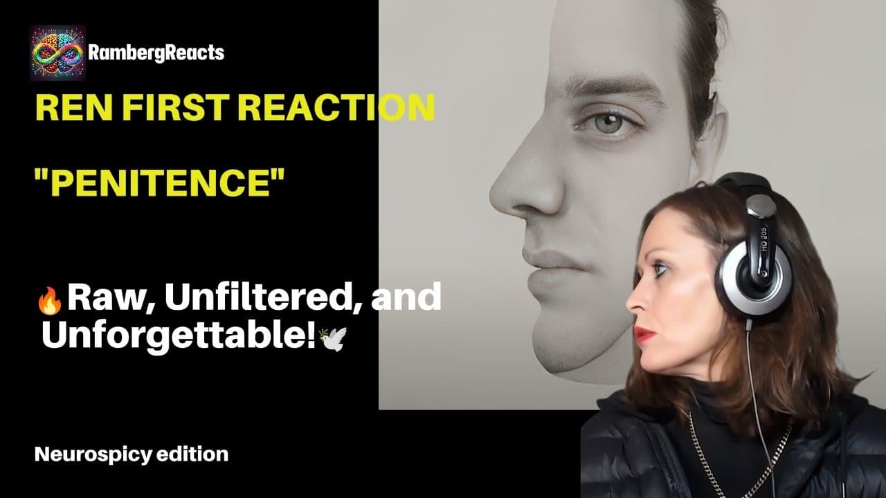 Ren Reaction- PENITENCE- Raw, Unfiltered, and Unforgettable! 🔥🕊️