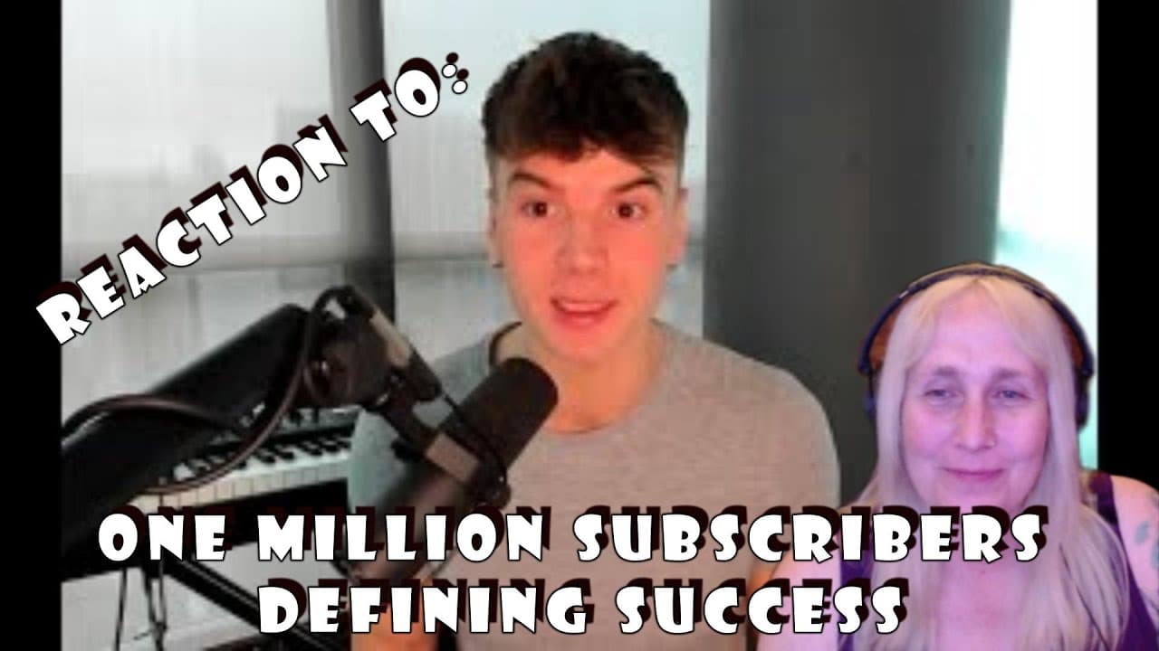 Reacting to: Ren's: "ONE MILLION SUBSCRIBERS - Defining success"