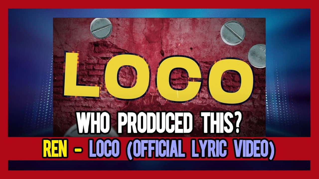 PAKISTANI RAPPER REACTS TO Ren - Loco (Official Lyric Video)