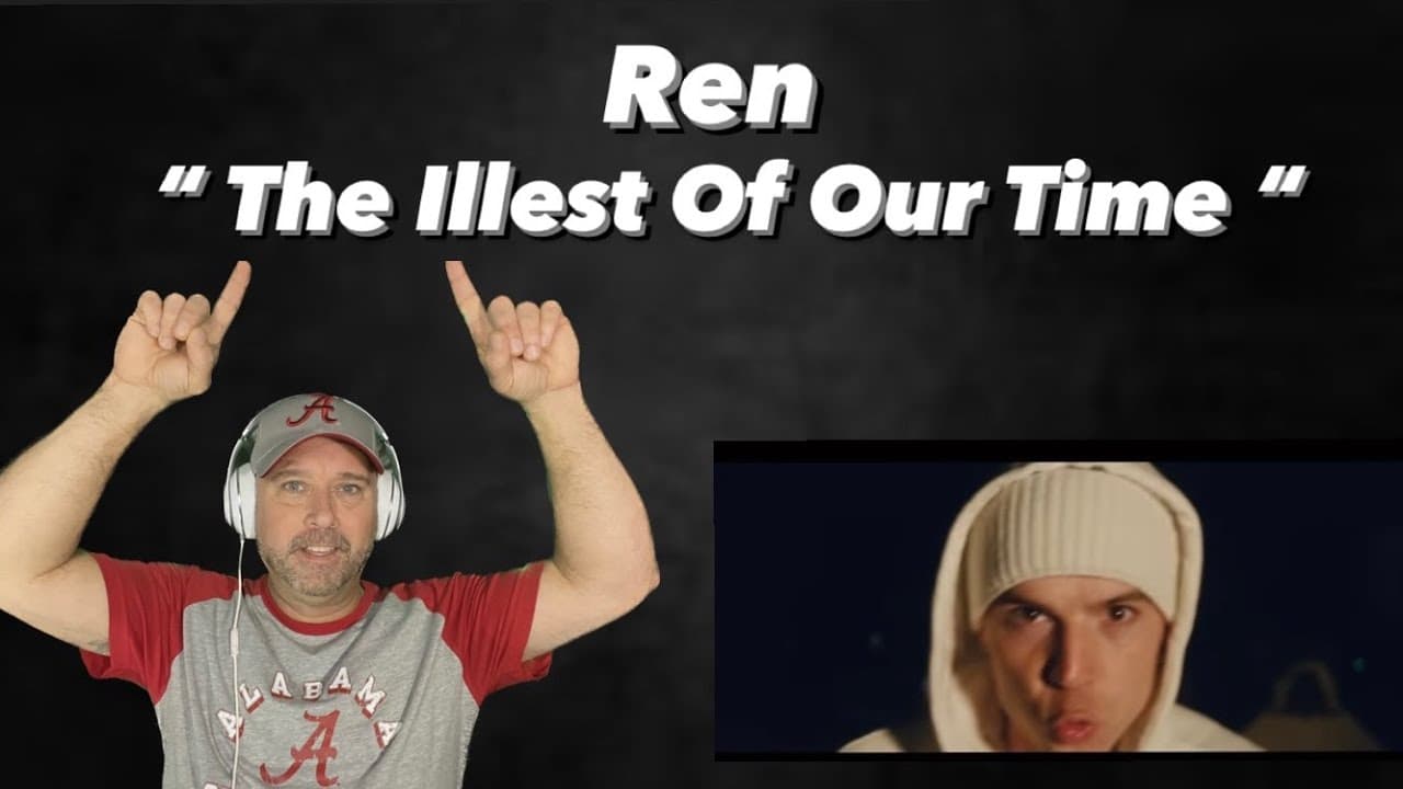 Ren - " Illest Of Our Time ( Official Music Video )"- ( Reaction )
