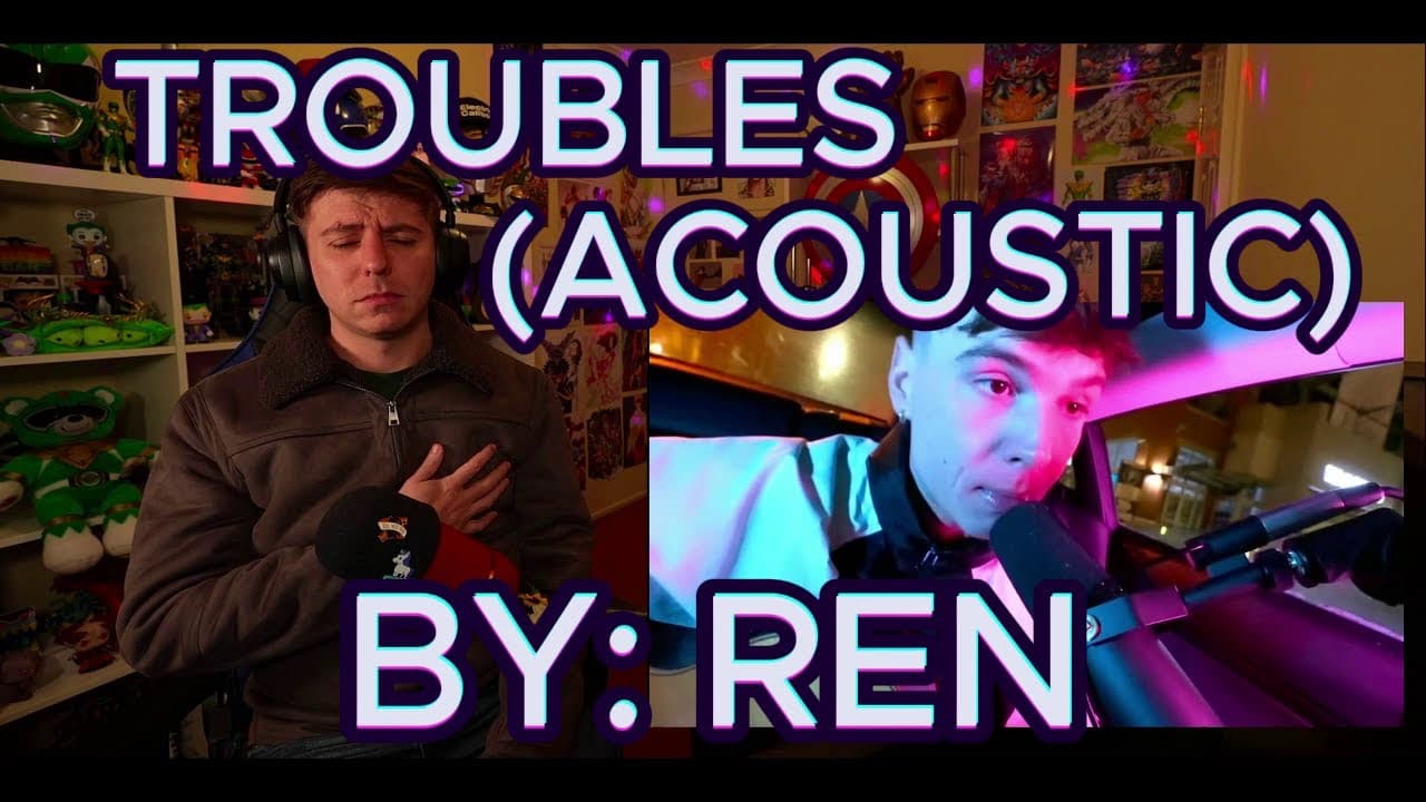 REN IS HEALING THROUGH MUSIC!!!!!!!!!!!!!!!!! Blind reaction to Ren - Troubles (Acoustic)