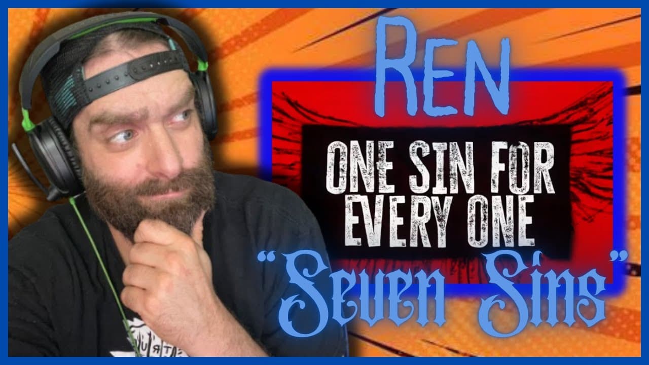 one for EVERYDAY?! "Seven Sins" REN REACTION! Day 28 of 30