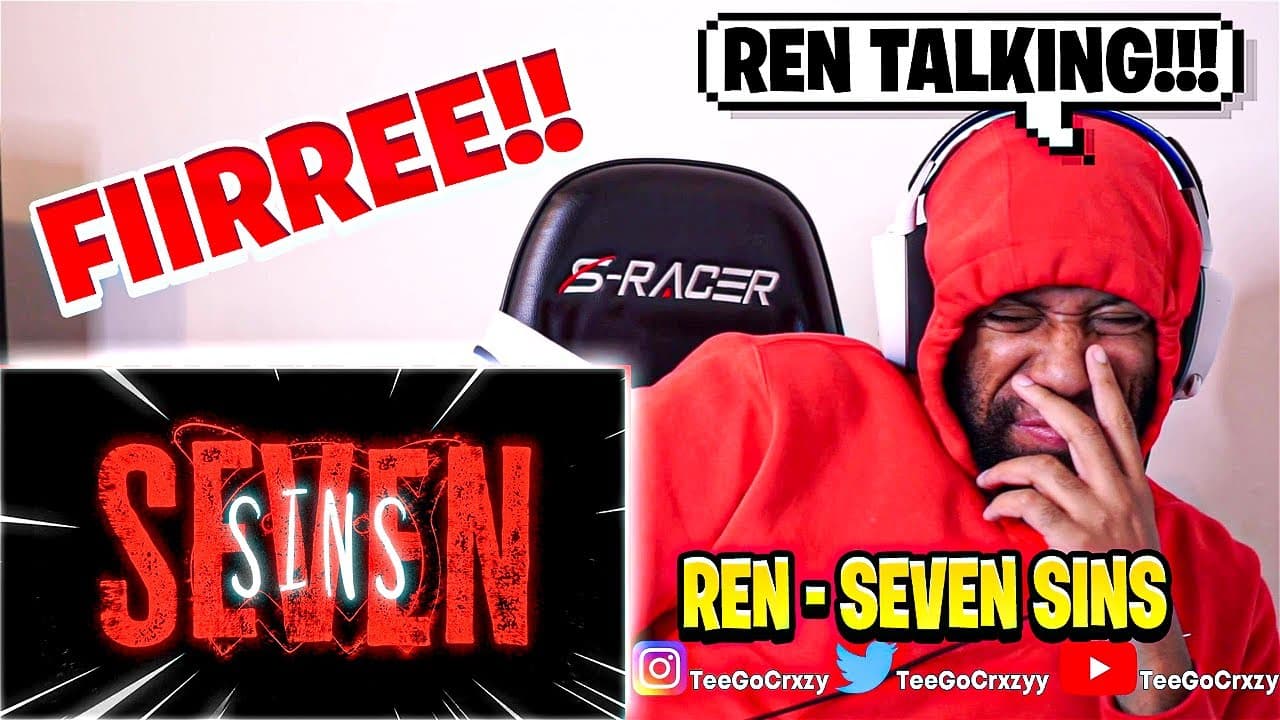 UK WHAT UP🇬🇧!!! HUMAN MUSIC!!! Ren - Seven Sins (Official Lyric Video) (REACTION)