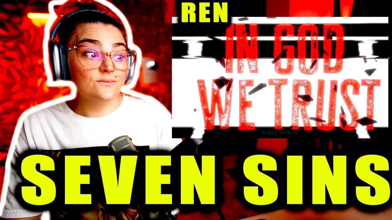REN SEVEN SINS BLIND REACTION!