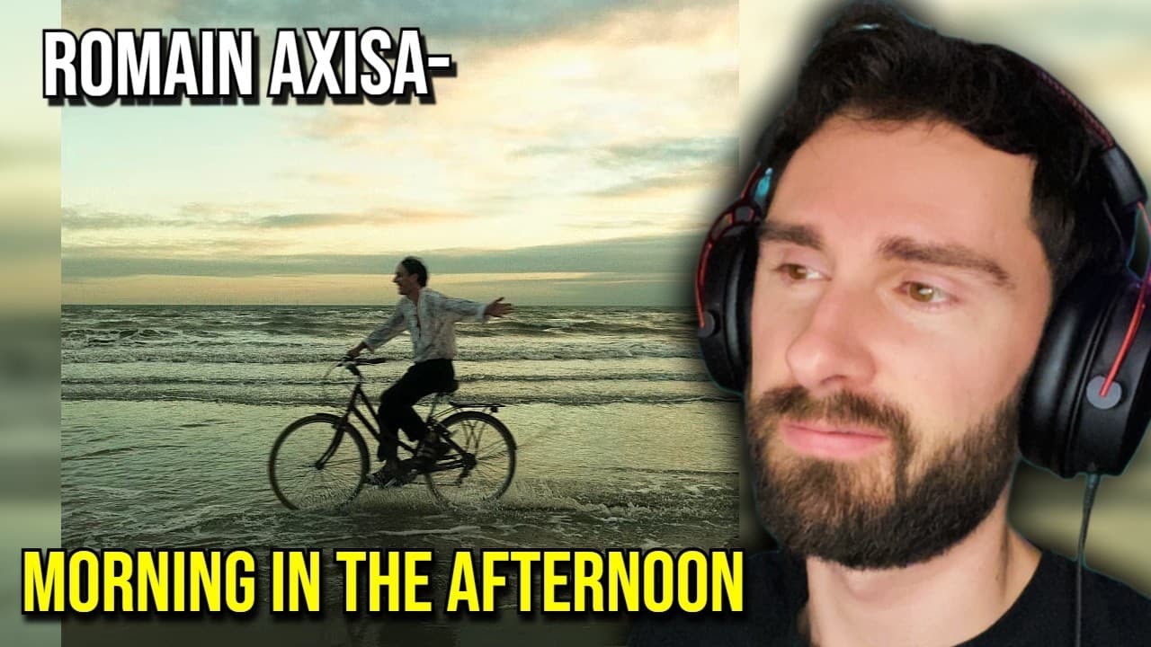 Just Lovely | Romain Axisa- Morning In The Afternoon (REACTION!!!)