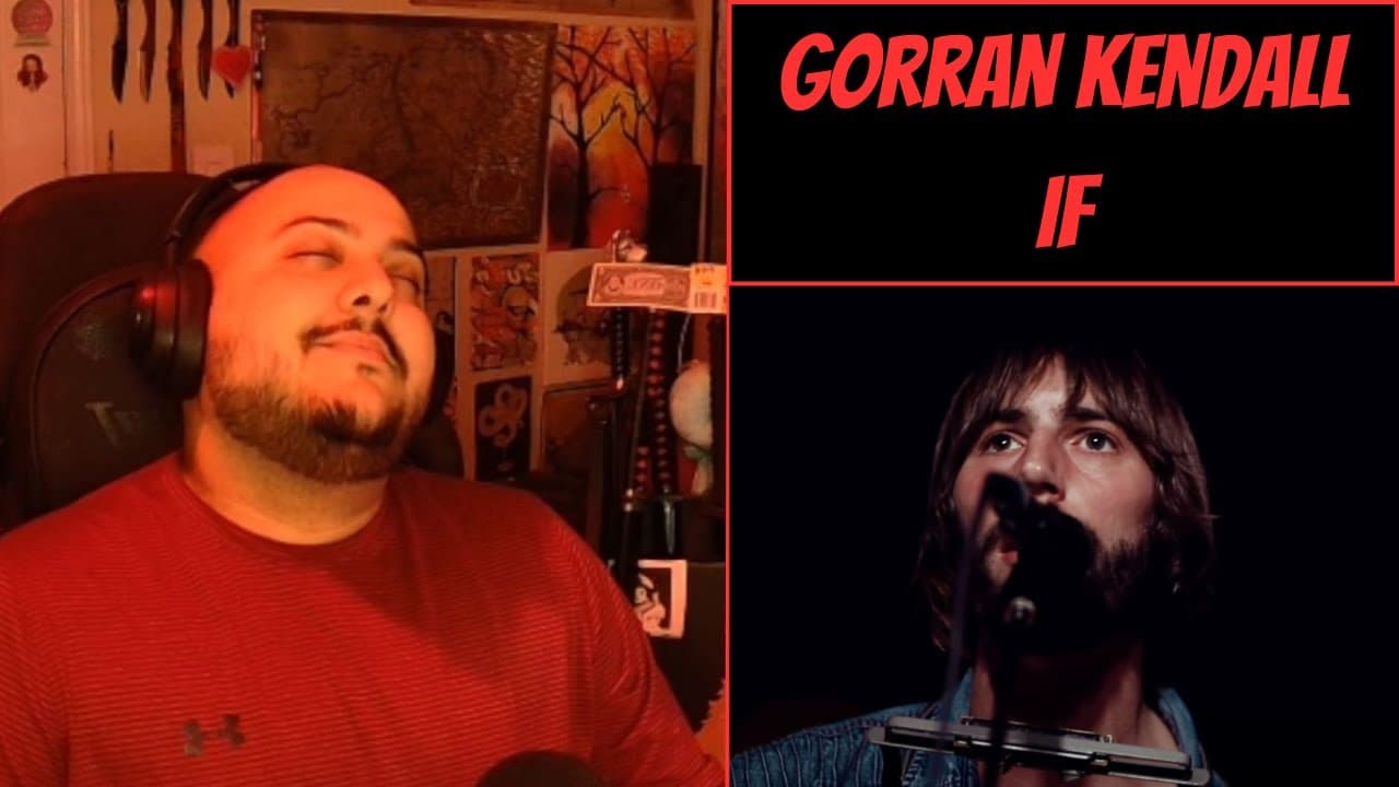 Gorran Kendall: If [Reaction] - The World is His Canvas, His Music is the Brush