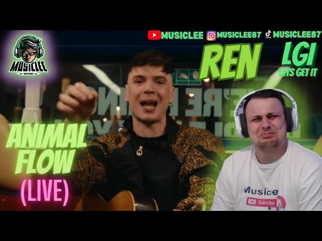 REN -ANIMAL FLOW (LIVE ACOUSTIC) REACTION