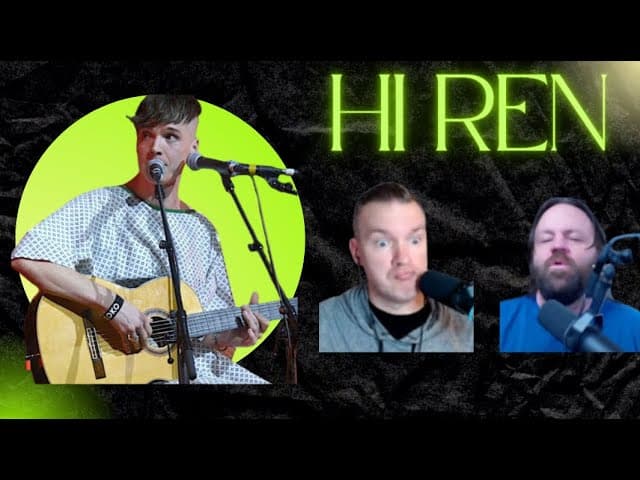 Ren - Hi Ren: Authentic Reaction & Commentary