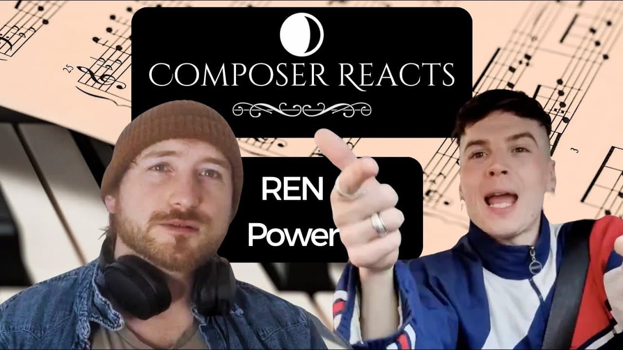 Composer Reacts to Ren - Power