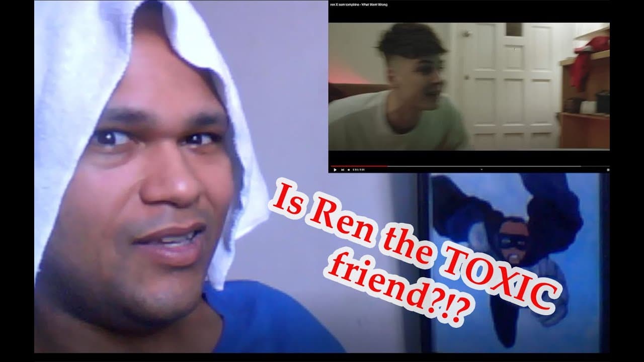 Ren - What Went Wrong ('Vid REACTS)
