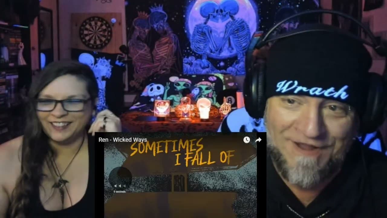 "Wicked Ways" by Ren reaction.  Well done.