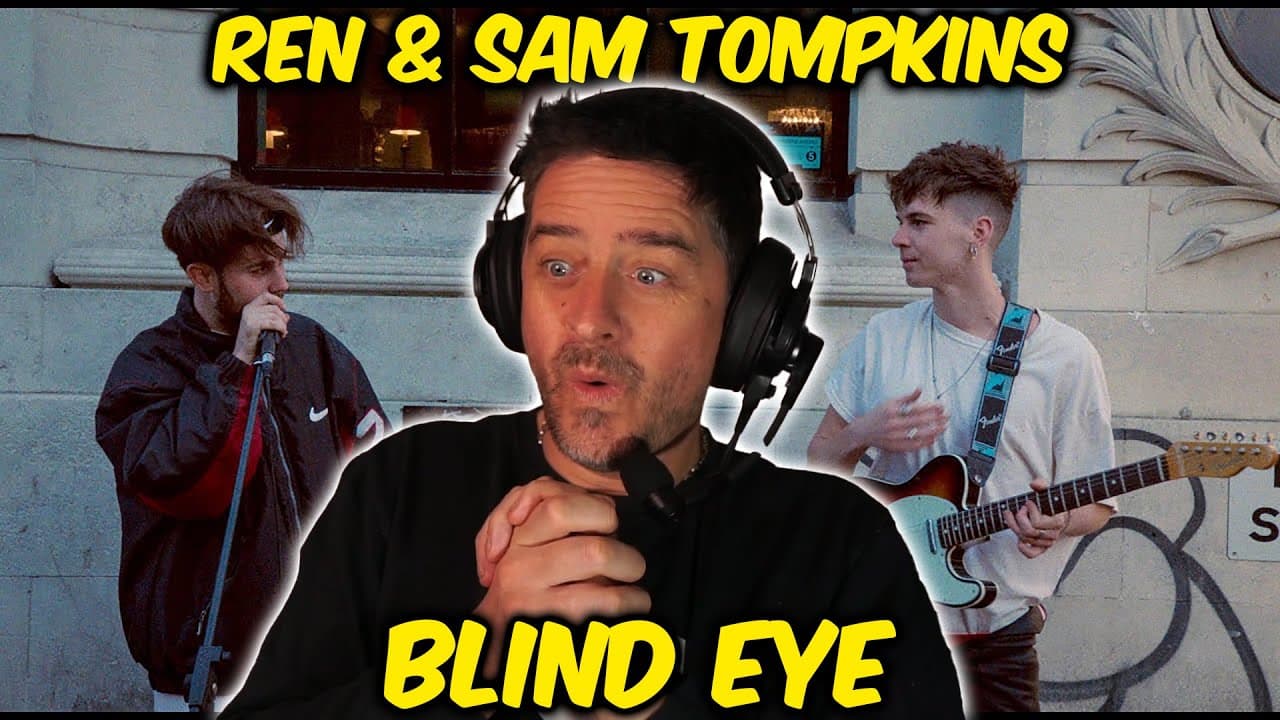 Ren & Sam Tompkins - Blind Eye  (First Time Reaction)