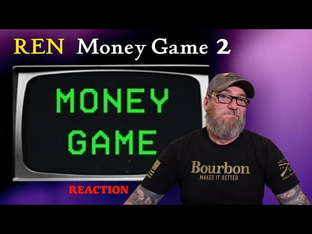 Ren - Money Game 2 | Reaction