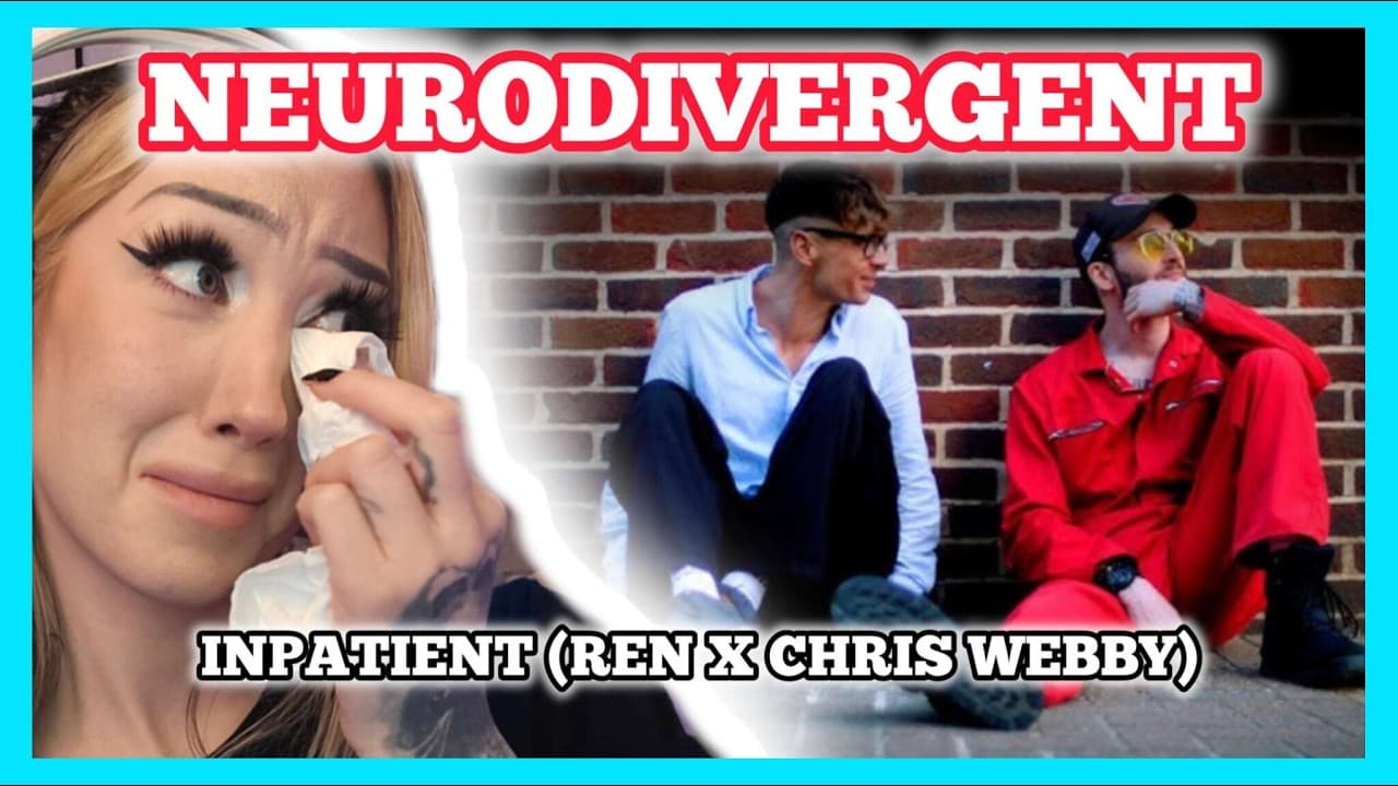 THE NEURODIVERGENT STRUGGLE! RELATABLE! | Inpatient (Ren x Chris Webby) - Neurodivergent reaction