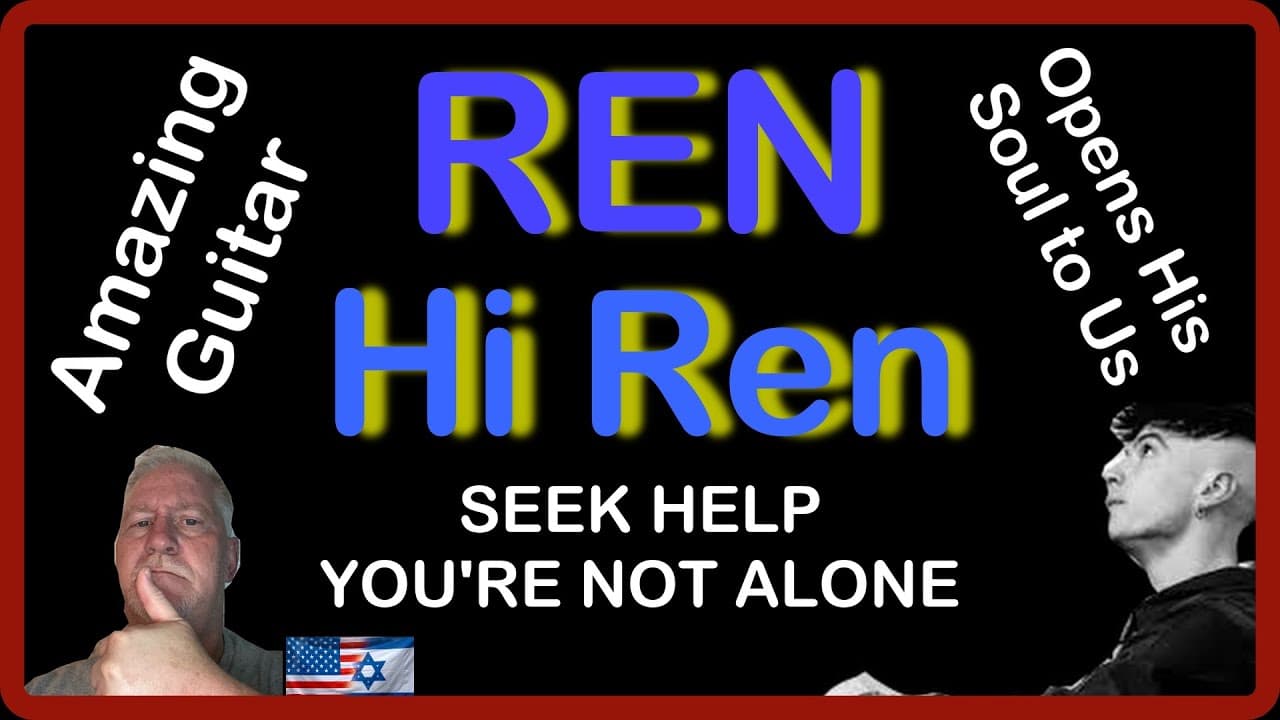 FIRST TIME EVER HEARING REN!!! WARNING: SOME STRONG LANGUAGE! Ren - Hi Ren!