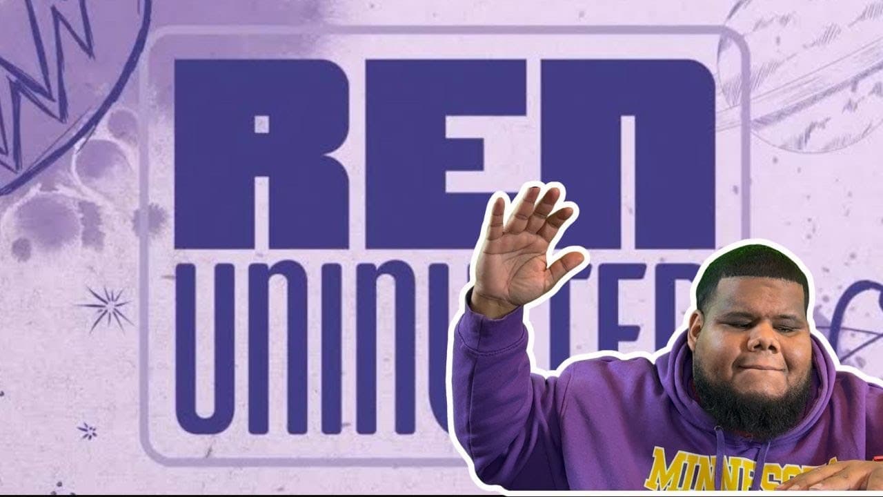 Ren Uninvited Reaction