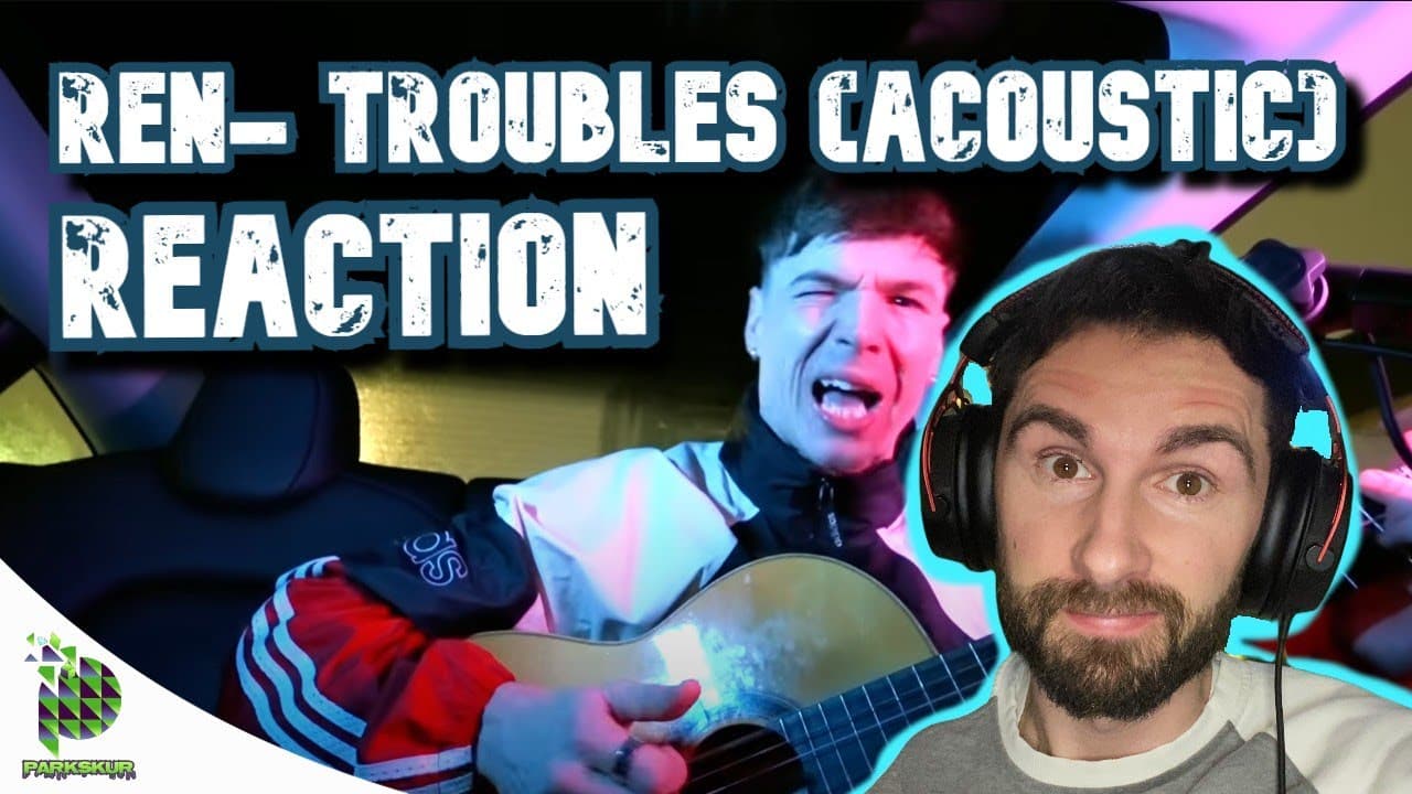 Better than the original? | Ren- Troubles (Acoustic) ((REACTION!!!))