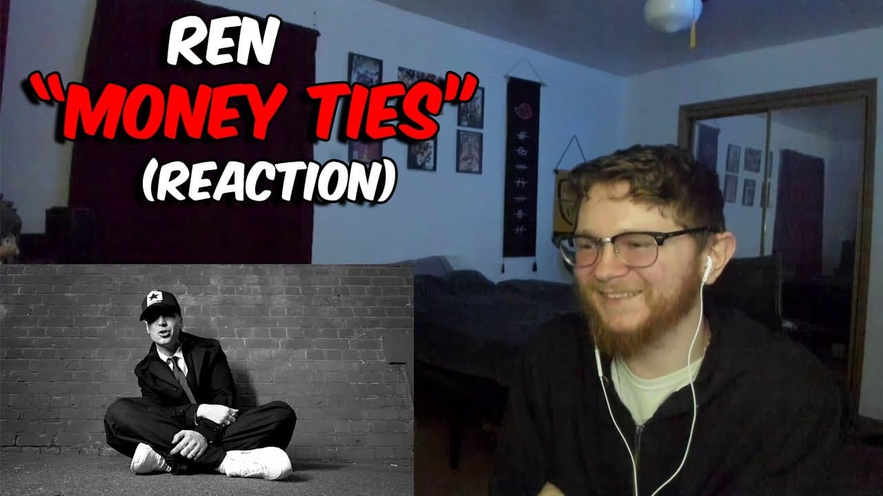 Ren - Money Ties (REACTION)