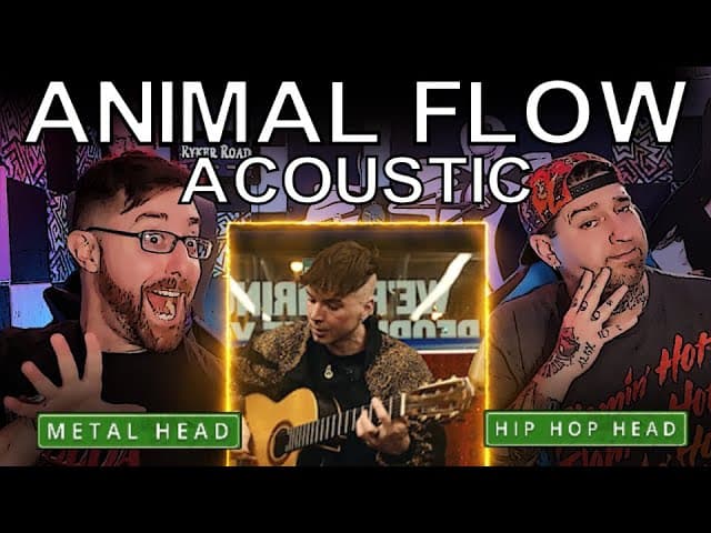 WE REACT TO REN: ANIMAL FLOW (ACOUSTIC) - HE'S A WIZARD!!