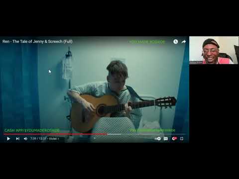 Ren - The Tale Of Jenny & Screech (Full) Reaction #ren #reactions #music