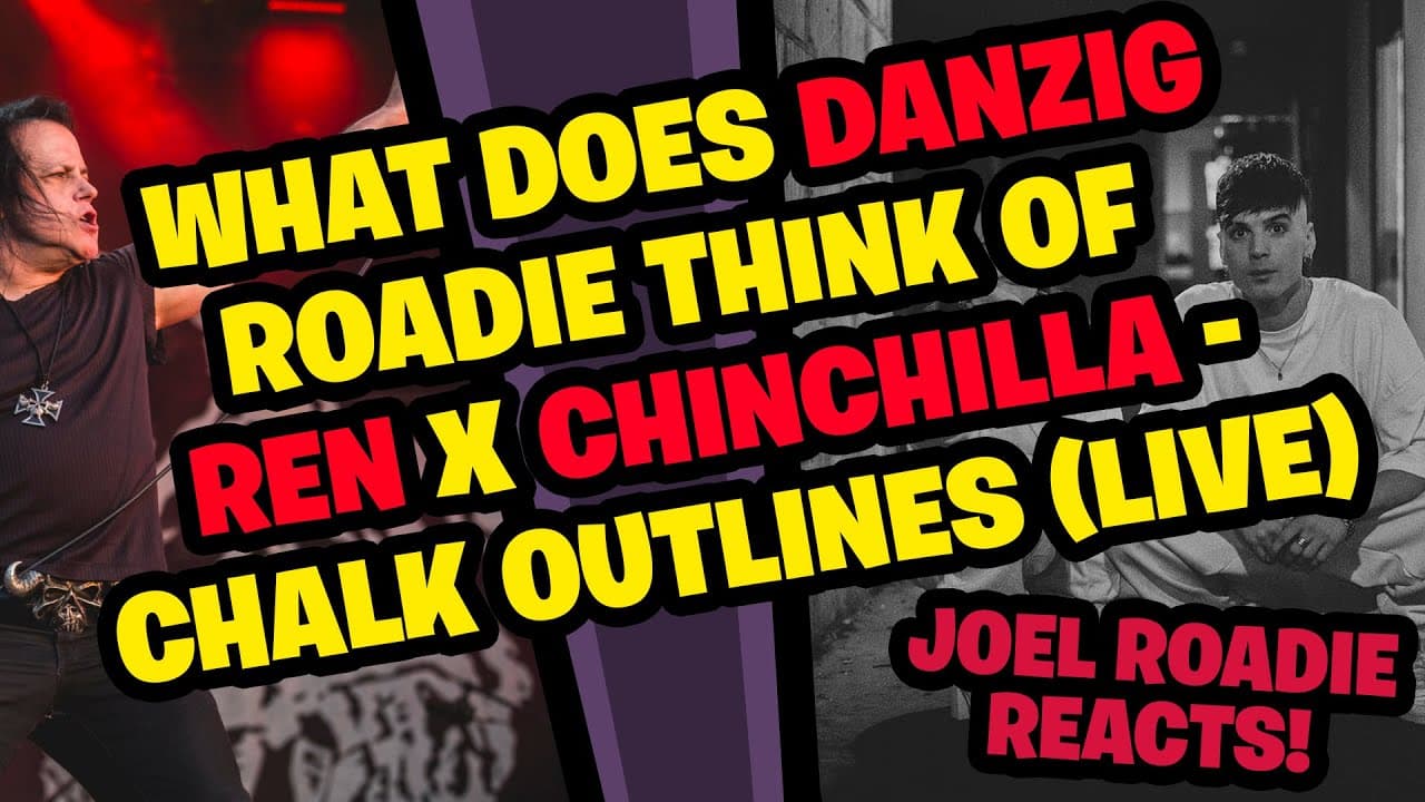 What does a Danzig Roadie think of Ren x Chinchilla Chalk Outlines (Live) - Roadie Reacts