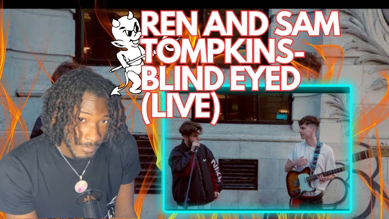 Ren And Sam Tompkins - Blind Eyed (Live) - Simply Reactions "He Did It Again"