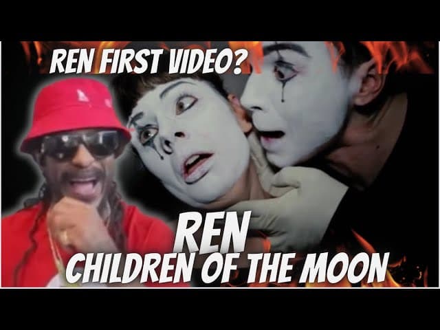 Ren - Children Of The Moon | Ren MYERS SWAG LOL | Reaction