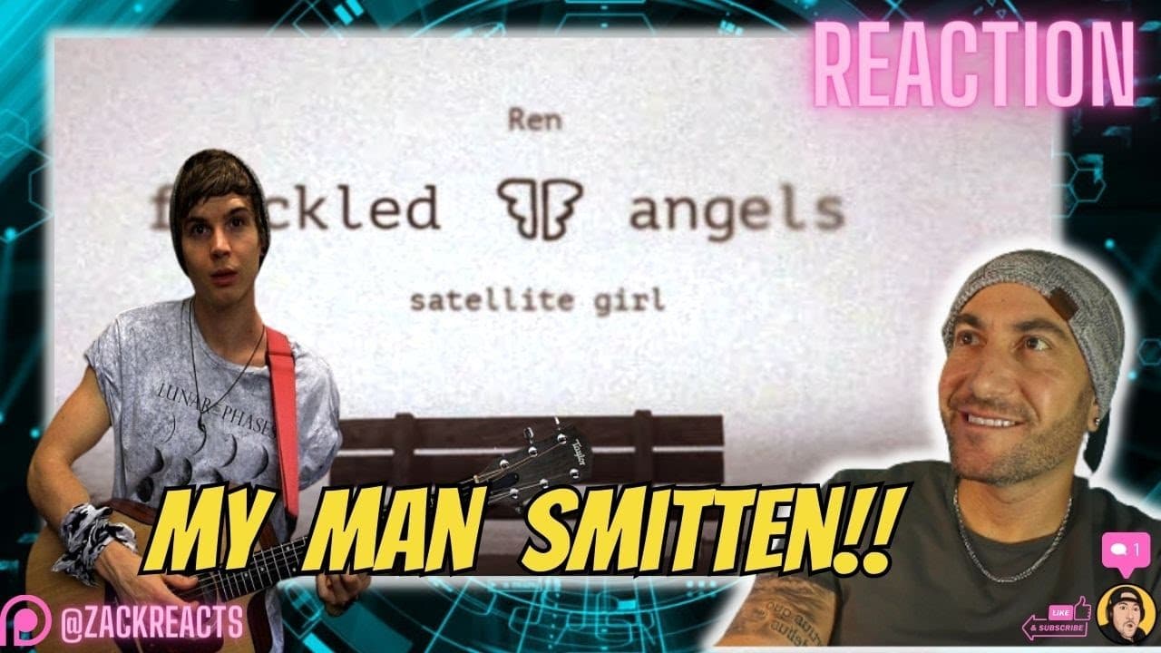 Aww.. Ren |  Ren - Satellite Girl (Official) - First Listen* REACTION