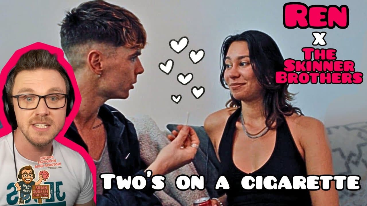 REN & SKINNER = PIE AND CUSTARD! | REN X THE SKINNER BROTHERS - TWO'S ON A CIGARETTE (ADHD Reaction)