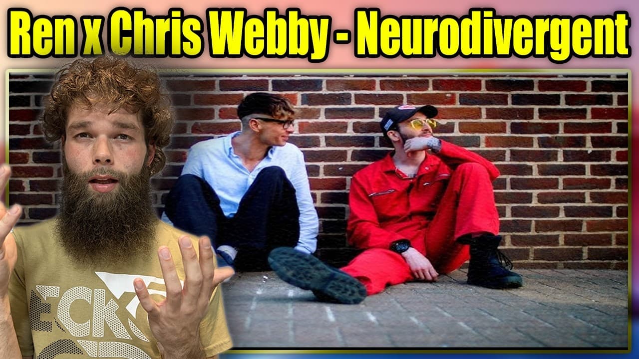 FIRST REACTION TO: Ren x Chris Webby - Neurodivergent