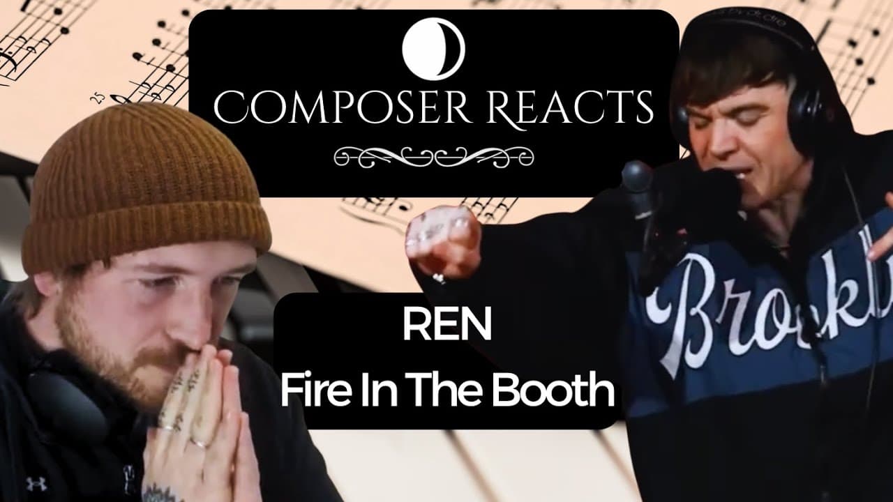 Composer Reacts to Ren - Fire In The Booth