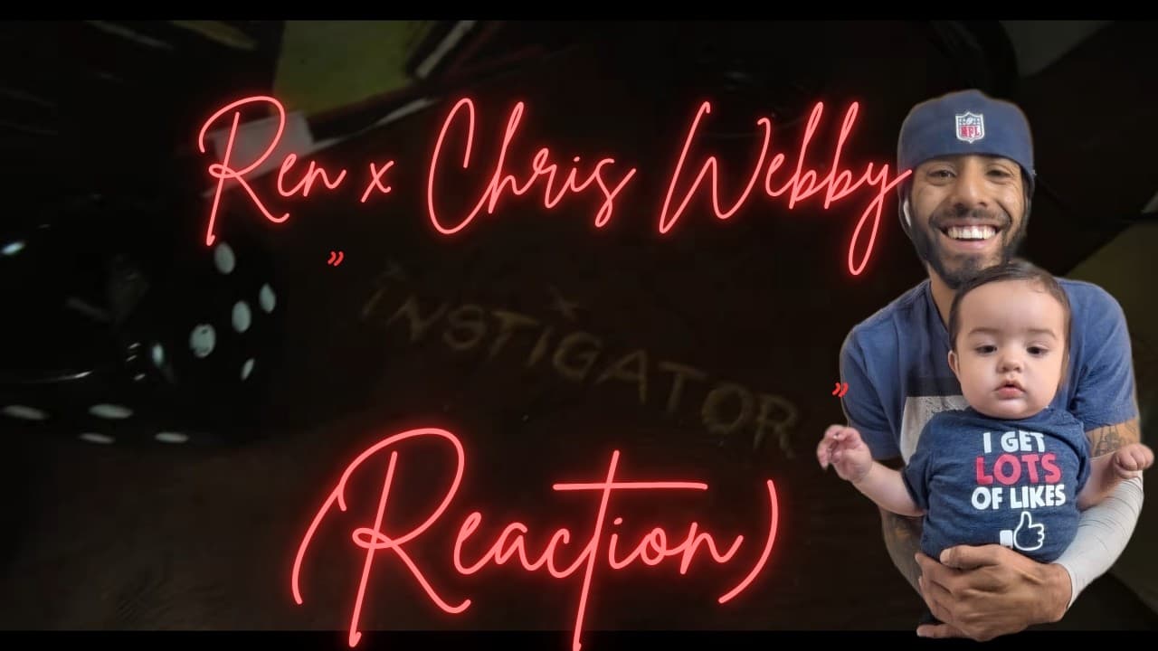 Ren x Chris Webby - Instigator (Reaction) Who Knew It Was Them All Along!!