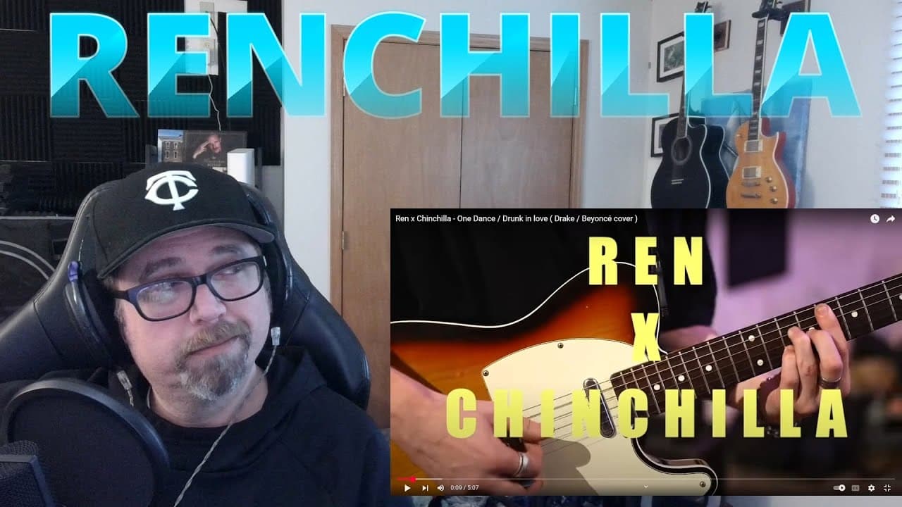 MORE RENCHILLA - Reacting to Ren x Chinchilla - One Dance / Drunk in love ( Drake / Beyoncé cover )