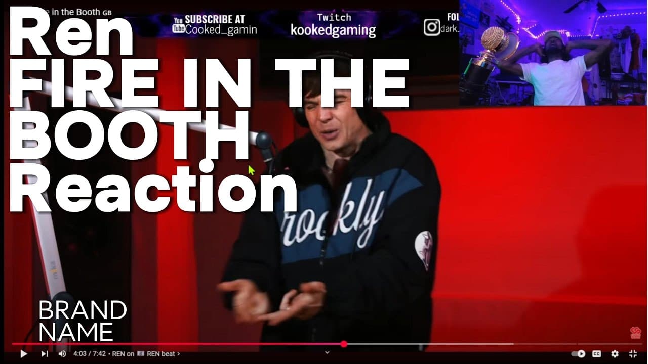 Ren Fire in the Booth Reaction