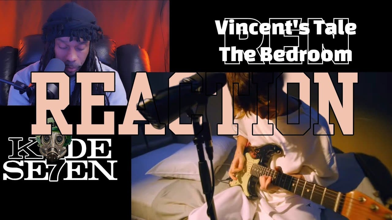 REN - Vincent's Tale (the bedroom) REACTION 