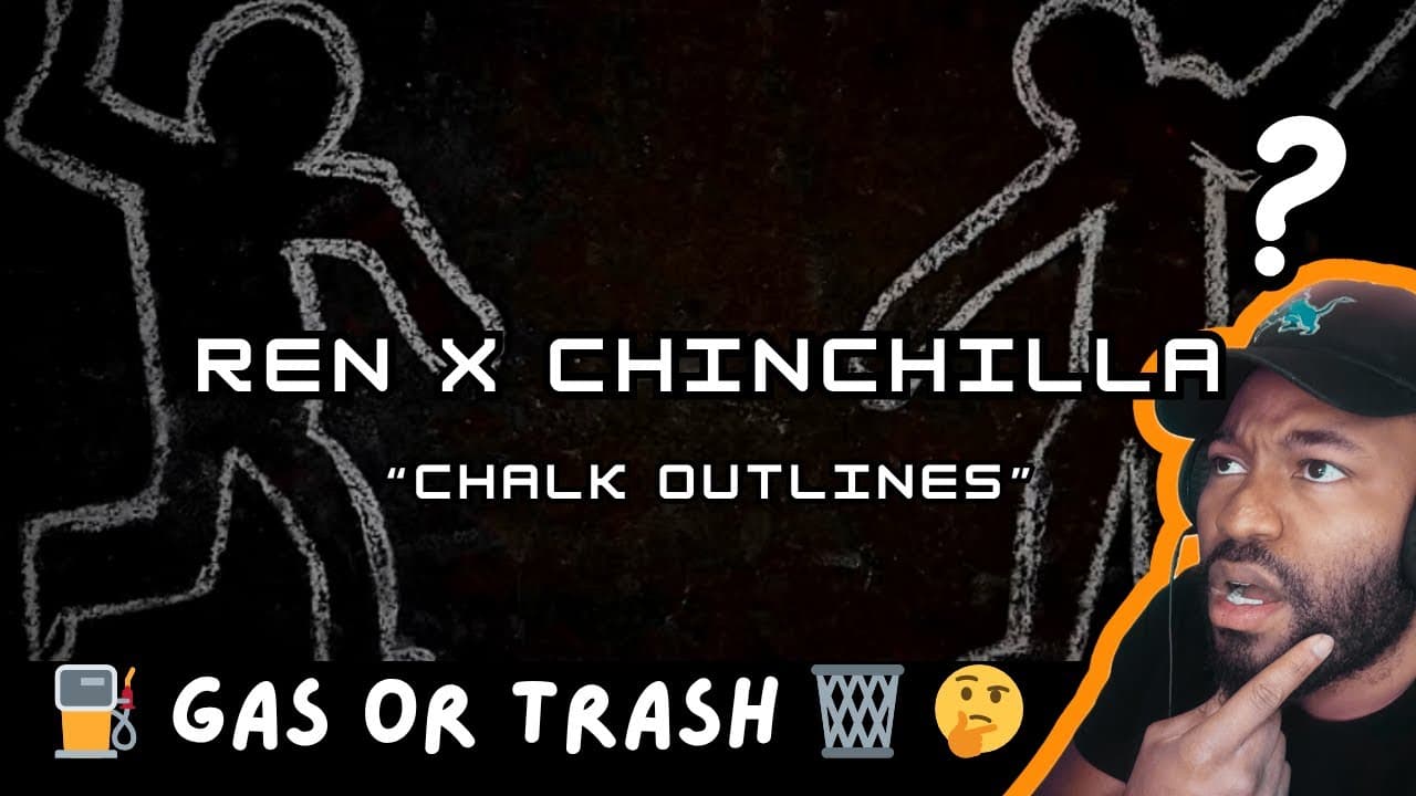 Ren X Chinchilla - Chalk Outlines (REACTIONS) Did this song make my fav list?