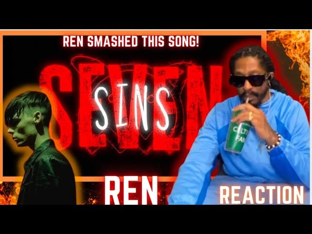 Ren - Seven Sins (Official Lyric Video)  | Now this was TOUGH! 1st time Rens Stumped me! | Reaction