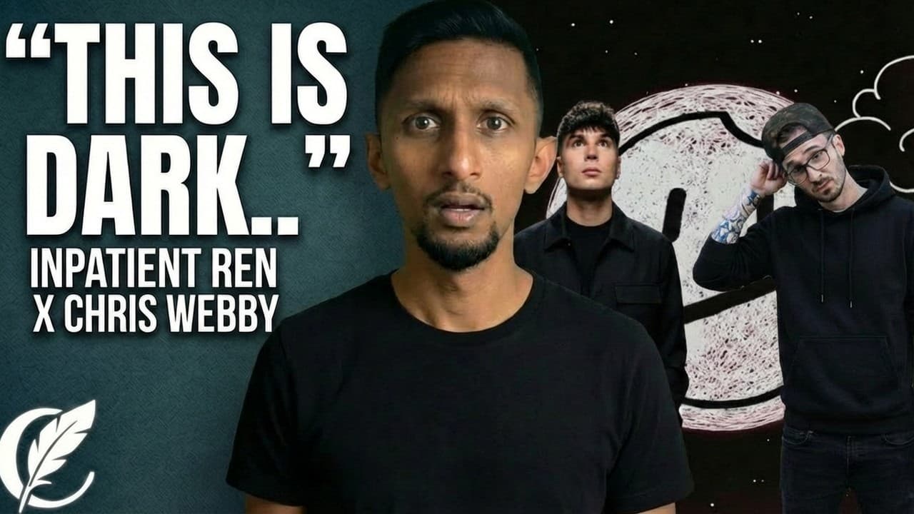 REN X CHRIS WEBBY – INPATIENT | Reaction & Lyrical Analysis