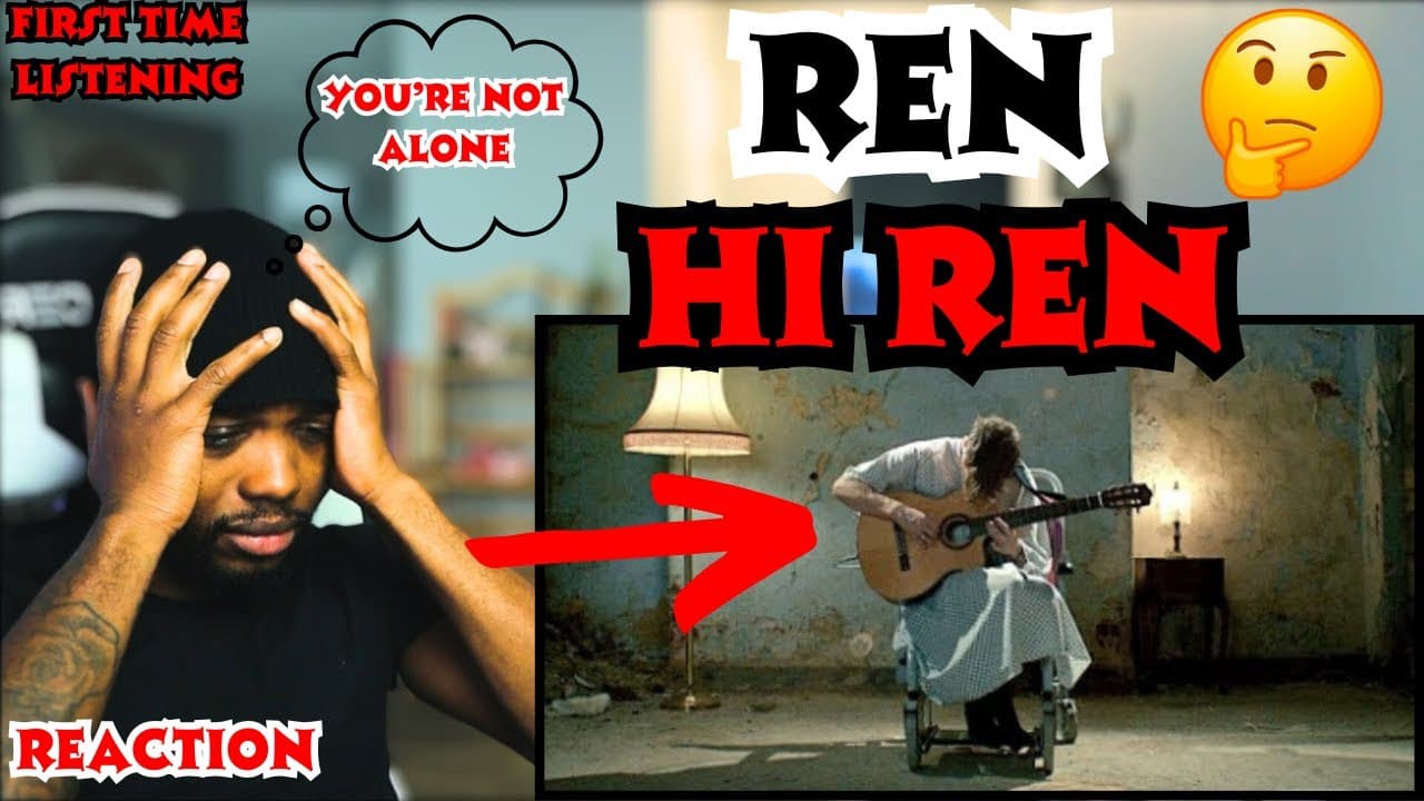 FIRST TIME LISTENING TO..  Ren - Hi Ren (Official Music Video) (Schuyler Reacts)