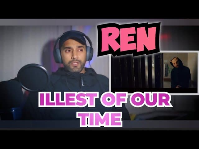 Ren - Illest Of Our Time (Official Music Video)