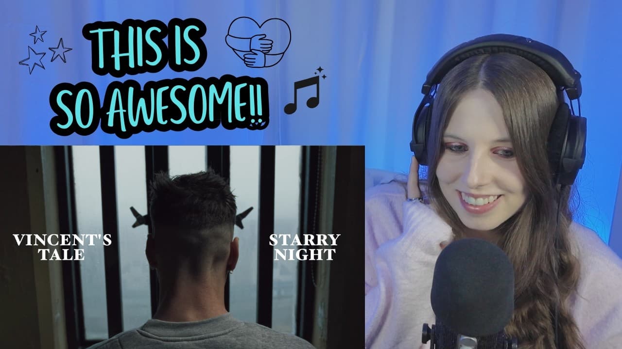 Ren - Vincent's Tale - Starry Night | Reaction