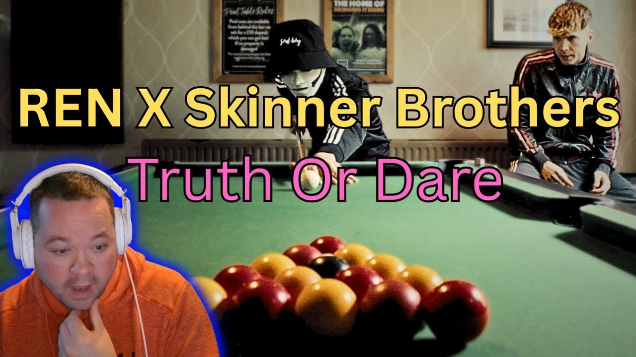 Ren x The Skinner Brothers - Truth Or Dare - Reaction