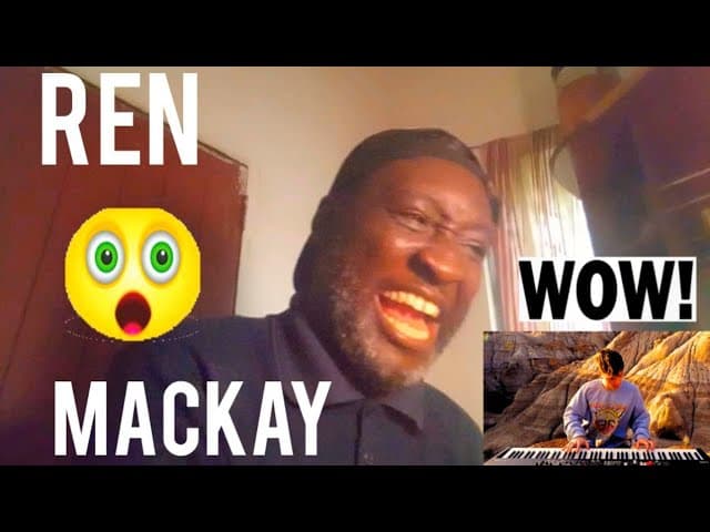 MASTERPIECE!!!! | Ren- Mackay [Reaction]