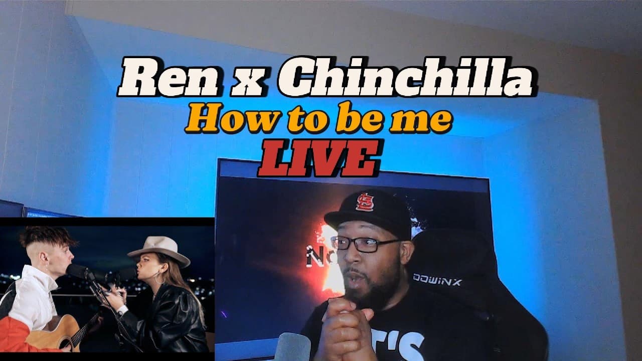THE PERFECT DUET! REN X CHINCHILLA HOW TO BE ME REACTIONLIVE
